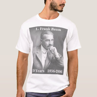 Camiseta L. Frank Baum, 150 anos   1856-2006