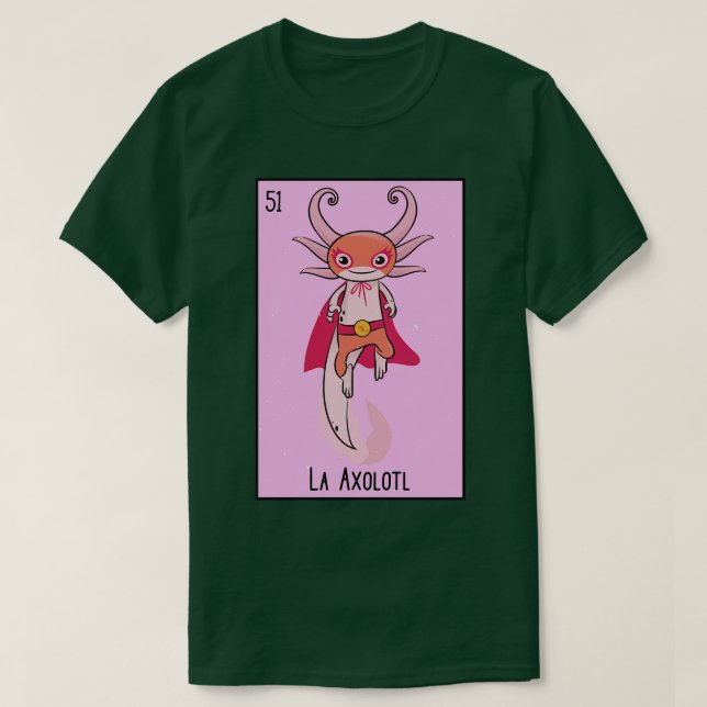 Camiseta La Axolotl Mexicano Luchador Loteria d (Frente do Design)