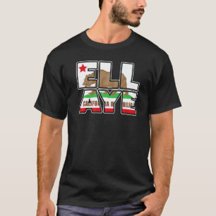 Camiseta La Ca Ell Aye California Flag