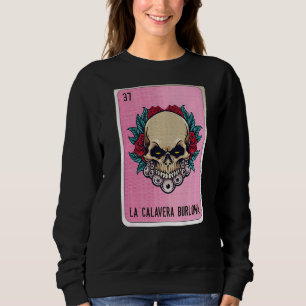 Camiseta La Calavera Burlona Mexicana Slang Lottery Bingo C