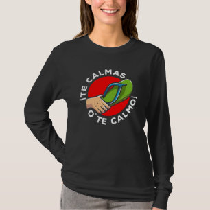 Camiseta La chancla Funny Espanhol Citação Latim Humor Es