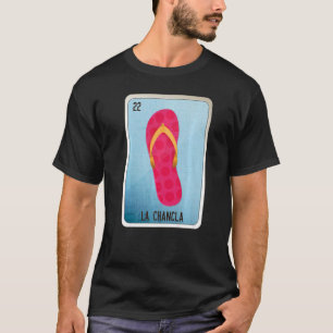 Camiseta La Chancla Mexicana Slang Lottery Bingo Cards 1