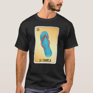 Camiseta La Chancla Mexicana Slang Lottery Bingo Cards 2