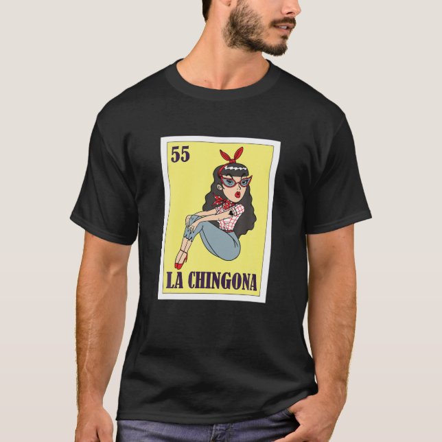 Camiseta La Chingona Mexican Lottery, Bingo Card Game (Frente)