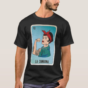 Camiseta La Chingona Mexicana Slang Lottery Bingo Cards