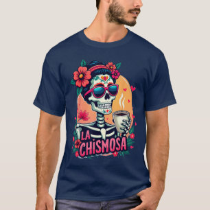 Camiseta La Chismosaarot Card Meicana Chisme Latina Caveira
