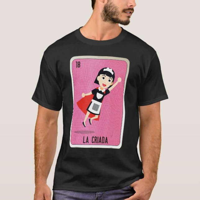 Camiseta La Criada Mexican Slang Lottery Bingo Cards (Frente)