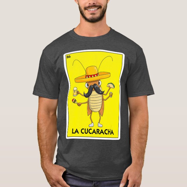 Camiseta La Cucaracha Cockroach Com Cerveja De Taco Mexican (Frente)