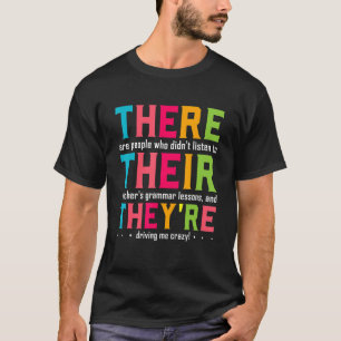 Camiseta Lá eles são professores de gramática ingleses