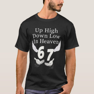 Camiseta Lá Em Cima Cá Em Baixo No Céu 67 Mãos Meme 6 7 Eng