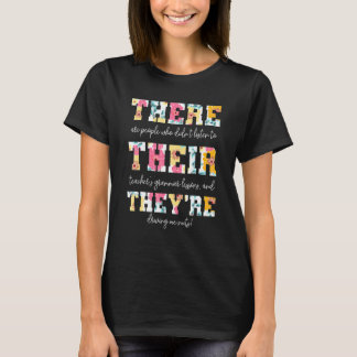 Camiseta Lá estão eles, eles são a citação do professor de 