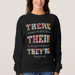 Camiseta Lá estão eles, o professor de gramática inglês é e