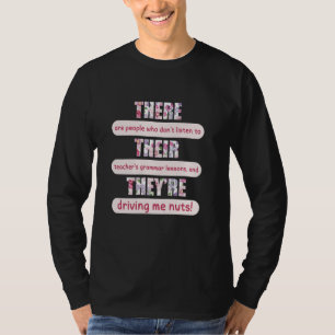 Camiseta Lá estão eles são Professores Engraçados Gramática