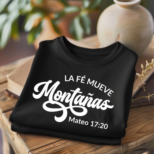 Camiseta La Fé Mueve Montañas Cristão Português (Criador carregado)