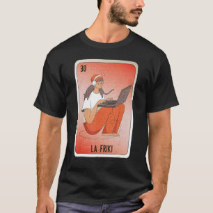 Camiseta La Friki Mexicana Slang Lottery Bingo Cards