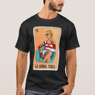 Camiseta La Gringa Toxica Mexicana Lottery Bingo Cards