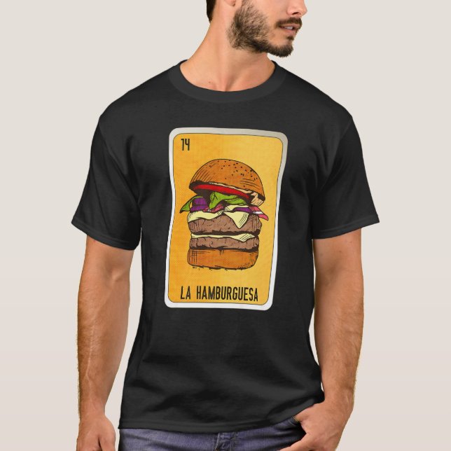 Camiseta La Hamburguesa Mexican Slang Lottery Bingo Cards   (Frente)