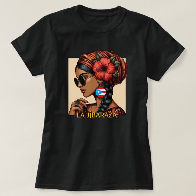 Camiseta La Jibaraza 2 – Puerto Rican Jíbara • Boricua (Frente do Design)