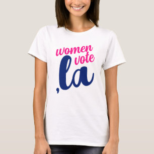 Camiseta ,la Kamala mulheres votam texto rosa-choque azul