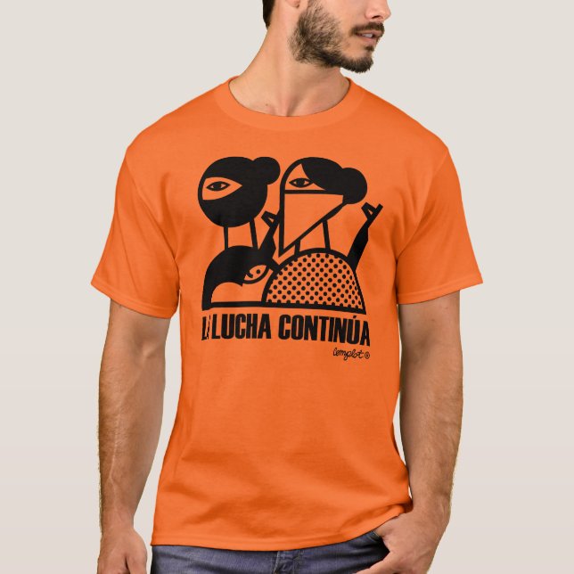 Camiseta La Lucha Continúa (Frente)