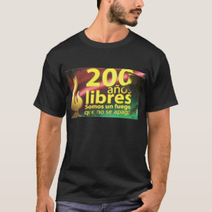 Camiseta La Paz 200 años libres