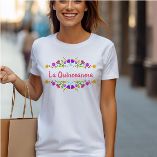 Camiseta La Quinceanera Festa Mexicana Floral Aniversário