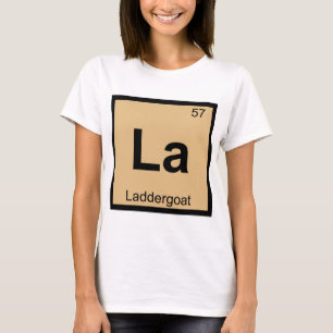 Camiseta La - Símbolo de Mesa Periódica de Química de Ca