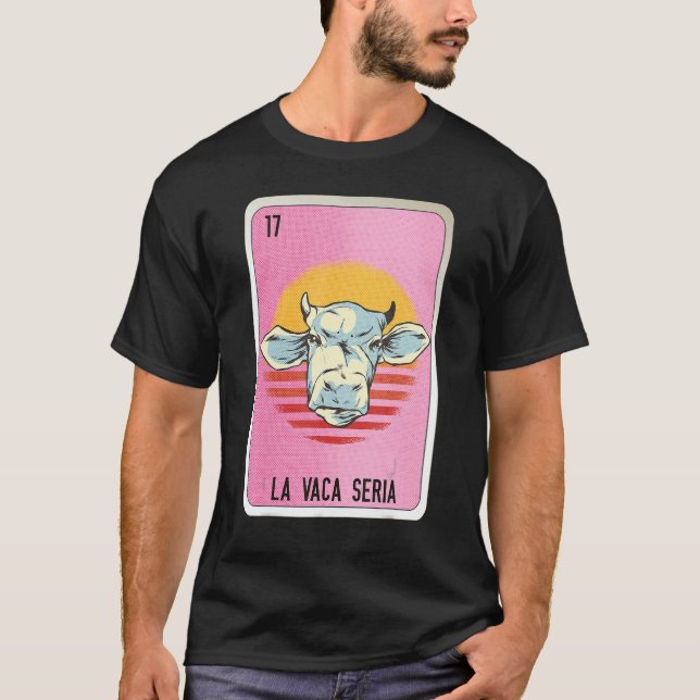 Camiseta La Vaca Seria Mexican Slang Lottery Bingo Cards (Frente)