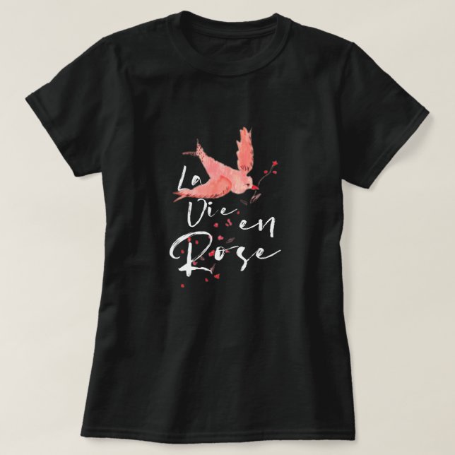 Camiseta La Vie en Rosa. (Frente do Design)