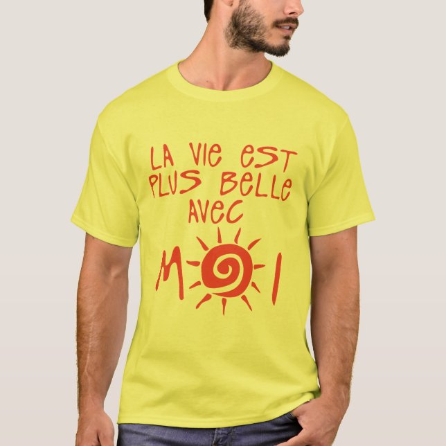 Camiseta la vie est plus avec moi citation soleil (Frente)