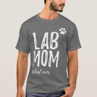 Camiseta Lab Mom  Funny Gift for Labrador Dog Mom Dog Gifts