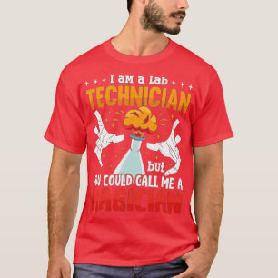 Camiseta Lab Tech I Am A Lab Technicic Laboratory Science