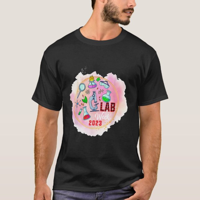 Camiseta Lab Week 2023 Technologist Medical Laboratory Tech (Frente)