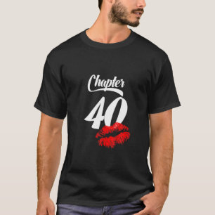 Camiseta Lábios De aniversário de 40 anos Para Mulheres "