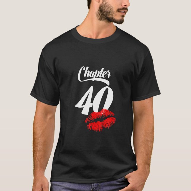 Camiseta Lábios De aniversário de 40 anos Para Mulheres "Ca (Frente)