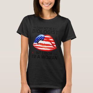Camiseta Lábios de não ser biólogo, mas sei que sou uma mul