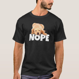 Camiseta Laboratório de Ouro preguiçoso Nope