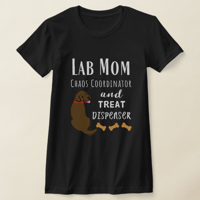 Camiseta Laboratório Mãe coordenador do caos Chocolate Labr (Postura )