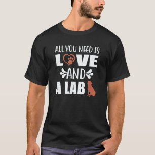 Camiseta Labrador Chocolate Tudo o que Você Precisa é Amor 