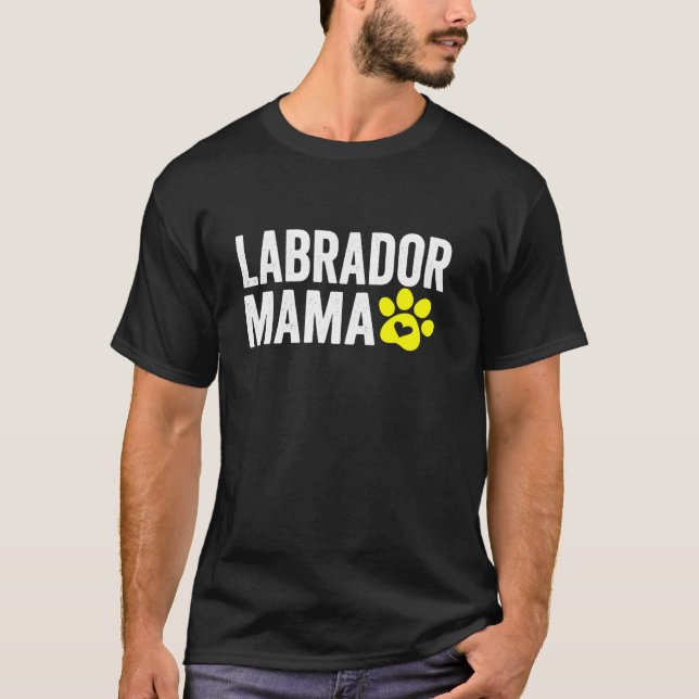 Camiseta Labrador Mama Labrador Mães Presentes Cachorro Pat (Frente)