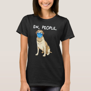 Camiseta Labrador Retriever Eca Pessoas Cachorro Usando Más