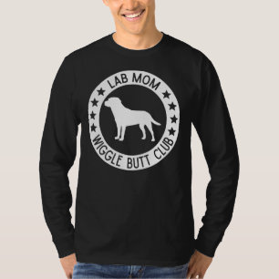 Camiseta Labrador Retriever Mãe Wiggle Bumbum Club
