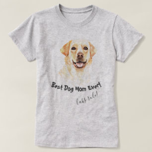 Camiseta Labrador Retriever Melhor Cachorro Mãe Nunca