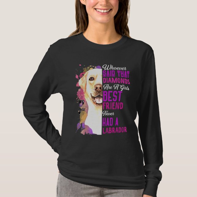 Camiseta Labradores São Amigas Da Melhor Amiga Mãe De Cacho (Frente)