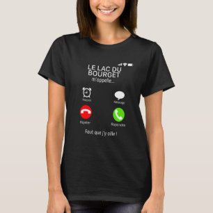 Camiseta Lac Du Bourget M'aime Faut Que J'y Ax Peaching