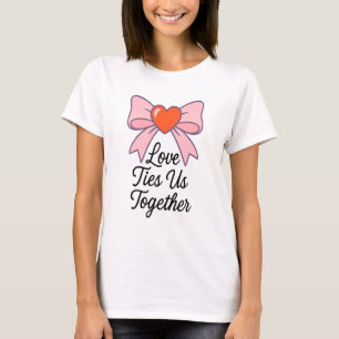 Camiseta Laços de Amor nos Unem – Coração e Design de Fita