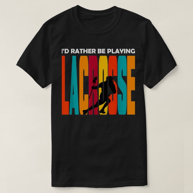 Camiseta Lacrosse Design Ix27d Preferencialmentes Jogando L (Frente do Design)