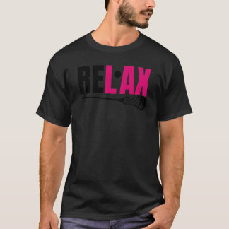 Camiseta Lacrosse rosa Relaxe Chillax Re lax Lacrosse Girl