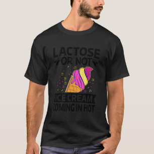 Camiseta Lactose Ou Não Sorvete Em Ven Quente - Engraçada