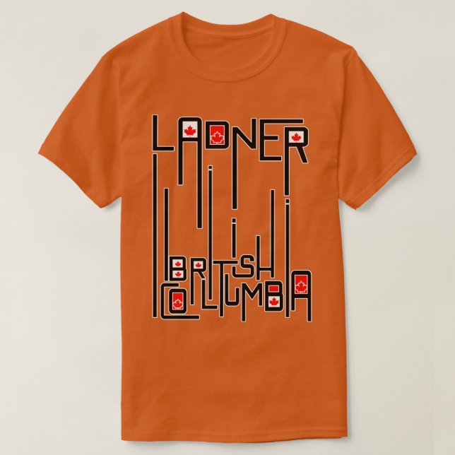 Camiseta Ladner British Columbia Canada Flag (Frente do Design)